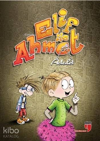 Elif ile Ahmet - Adalet - 1