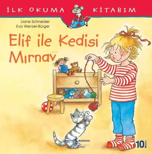 Elif ile Kedisi Mırnav; İlk Okuma Kitabım - 1