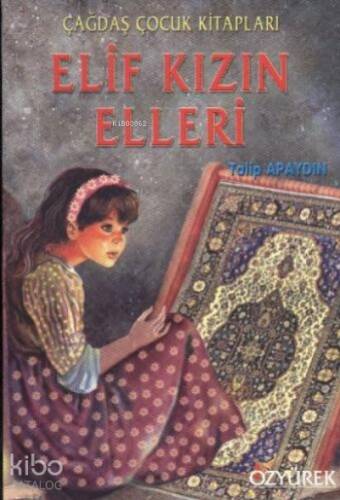 Elif Kızın Elleri - 1