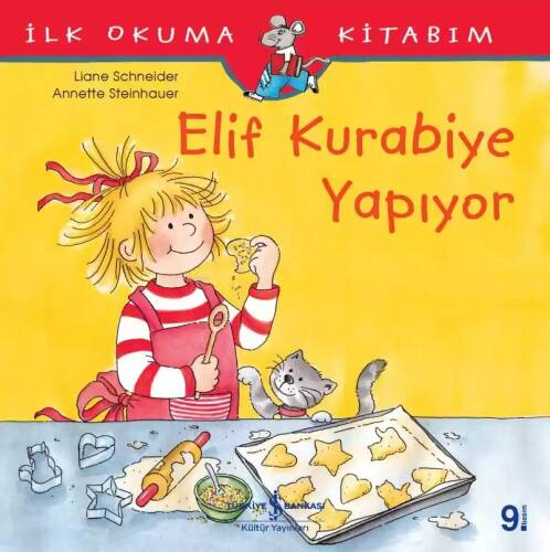 Elif Kurabiye Yapıyor; İlk Okuma Kitabım - 1