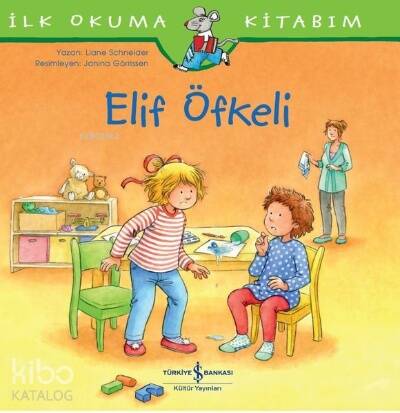 Elif Öfkeli - İlk Okuma Kitabım - 1