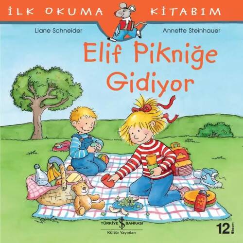 Elif Pikniğe Gidiyor - İlk Okuma Kitabım - 1