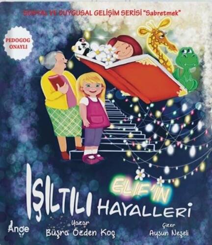 Elif’in Işıltılı Hayalleri - 1