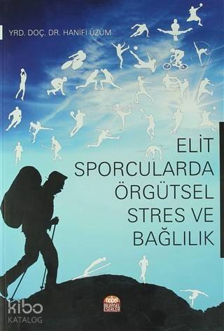 Elit Sporcularda Örgütsel Stres ve Bağlılık - 1