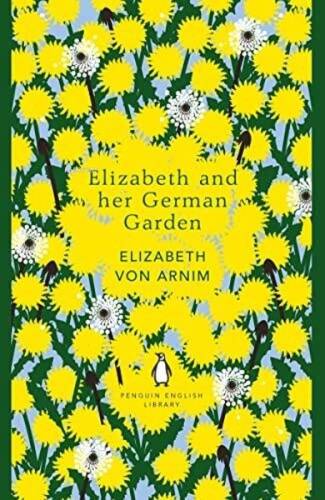 Elizabeth and her German Garden - 1