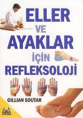 Eller ve Ayaklar İçin Refleksoloji - 1