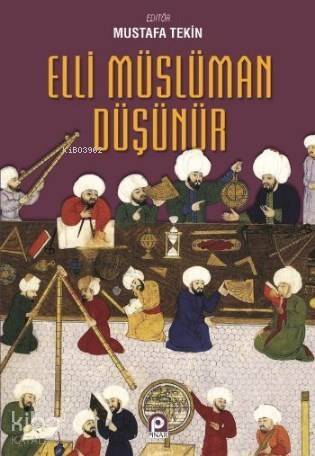 Elli Müslüman Düşünür - 1