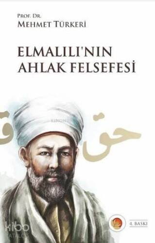 Elmalılı'nın Ahlak Felsefesi - 1