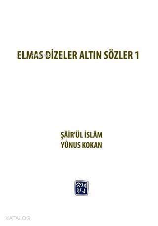 Elmas Dizeler ve Altın Sözler 1 - 1