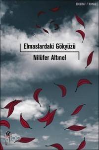 Elmaslardaki Gökyüzü - 1