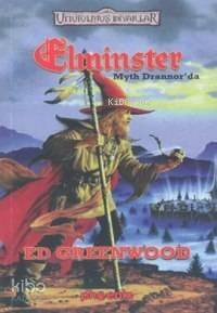 Elminster - Myth Drannor'da - 1