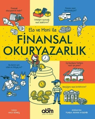 Elo ve Moni İle Finansal Okuryazarlık - 1