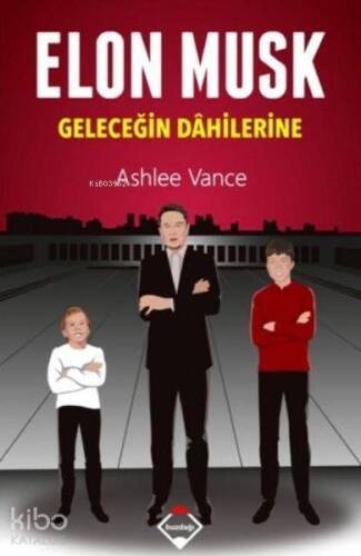 Elon Musk - Geleceğin Dahilerine - 1