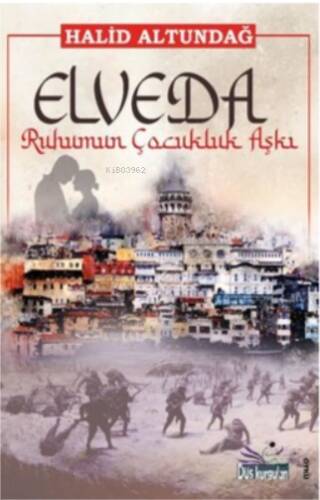 Elveda Ruhumun Çocukluk Aşkı - 1