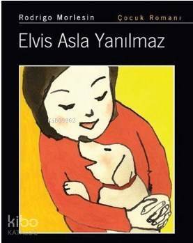 Elvis Asla Yanılmaz - 1