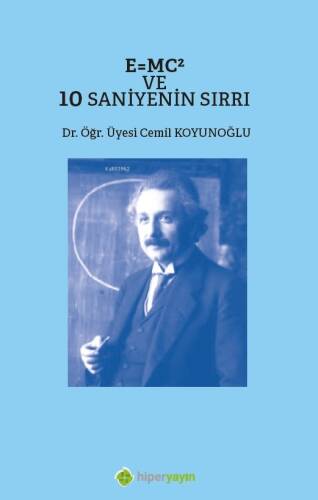 E=MC² 10 Saniyenin Sırrı - 1