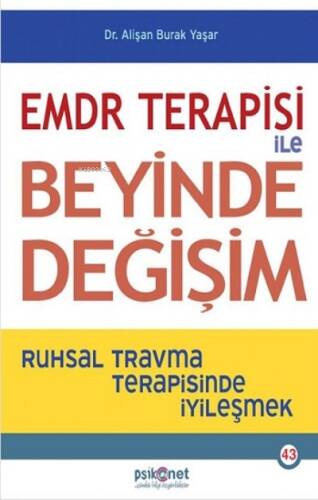 EMDR Terapisi ile Beyinde Değişim - 1