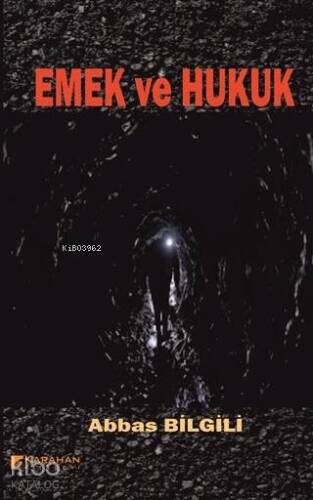 Emek ve Hukuk - 1