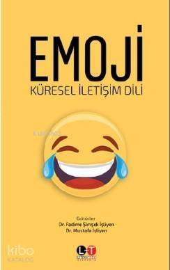 Emoji - Küresel İletişim Dili - 1