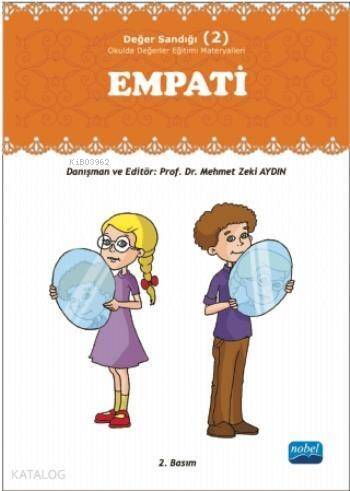 Empati - Değer Sandığı; Okulda Değerler Eğitimi Materyalleri - 1