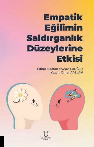 Empatik Eğilimin Saldırganlık Düzeylerine Etkisi - 1