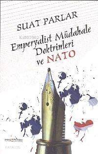 Emperyalist Müdahale Doktrinleri ve Nato - 1