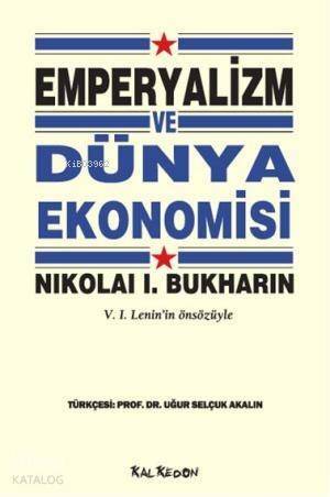 Emperyalizm ve Dünya Ekonomisi - 1