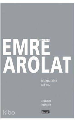 Emre Arolat Projects and Buildings 1998-2005; Resimli - 1