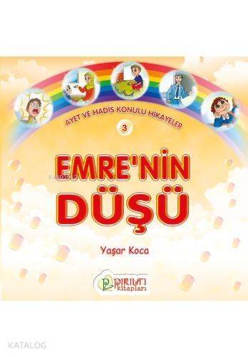 Emrenin Düşü (AYET Ve Had.Kon.Hik) - 1