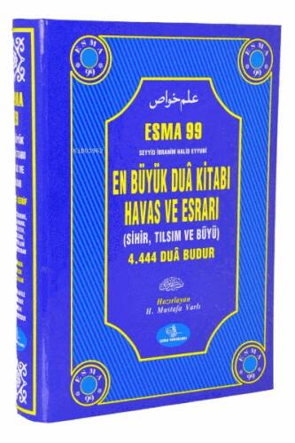 En Büyük Dua Kitabı Havas Ve Esrarı;En Büyük Dua Kitabı Havas ve Esrarı - M. Varlı Çok Kıymetli Dua ve Şifa ve Şifaları İnce Ayrıntıları - 1