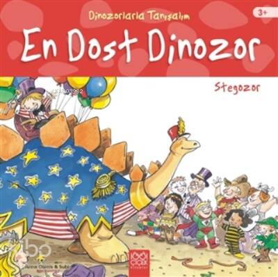 En Dost Dinozor: Stegozor - Dinozorlarla Tanışalım - 1