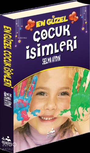 En Güzel Çocuk İsimleri - 1