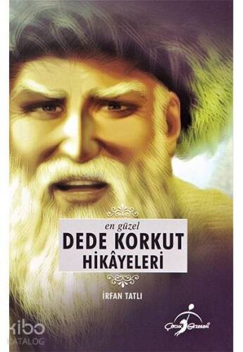 En Güzel Dede Korkut Hikayeleri - 1