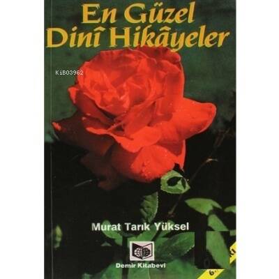 En Güzel Dini Hikayeler - 1