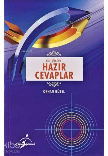 En Güzel Hazır Cevaplar - 1