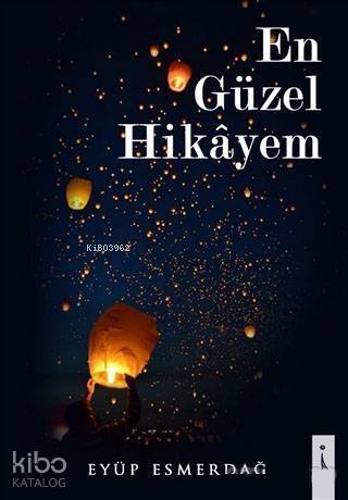 En Güzel Hikayem - 1