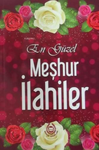 En Güzel Meşhur İlahiler - 1