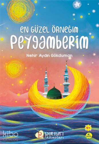 En Güzel Örneğim Peygamberim - 1