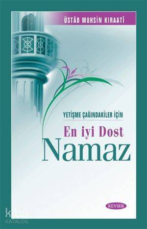 En İyi Dost Namaz - 1