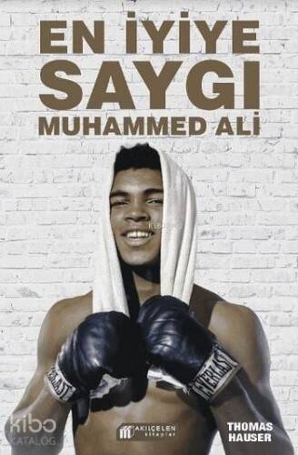 En İyiye Saygı Muhammed Ali - 1