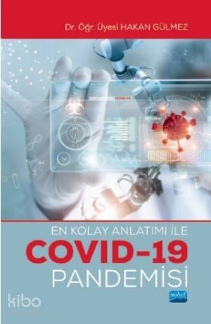 En Kolay Anlatımı ile COVID-19 Pandemisi - 1