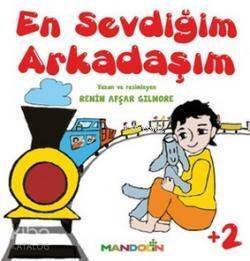 En Sevdiğim Arkadaşım - 1