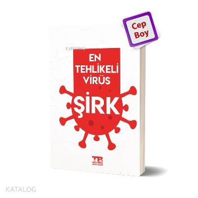 En Tehlikeli Virüs; ŞİRK - 1