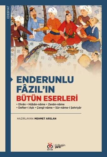 Enderunlu Fâzıl'ın Bütün Eserleri - 1