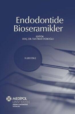 Endodontide Bioseramikler - 1