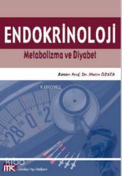 Endokrinoloji; Metabolizma ve Diyabet - 1