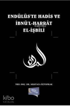 Endülüste Hadis ve İbnül Harrat Elişbili - 1