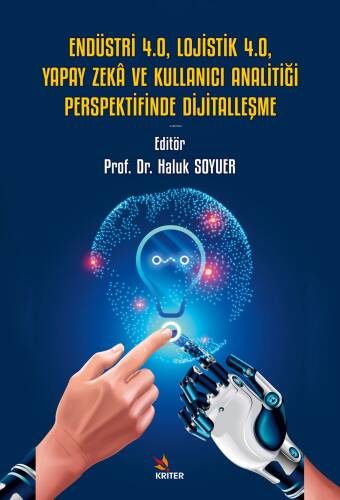 Endüstri 4.0, Lojistik 4.0, Yapay Zekâ ve Kullanıcı Analitiği Perspektifinde Dijitalleşme - 1