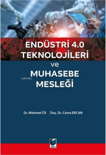 Endüstri 4.0 Teknolojileri ve Muhasebe Mesleği - 1