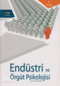 Endüstri ve Örgüt Psikolojisi - 1